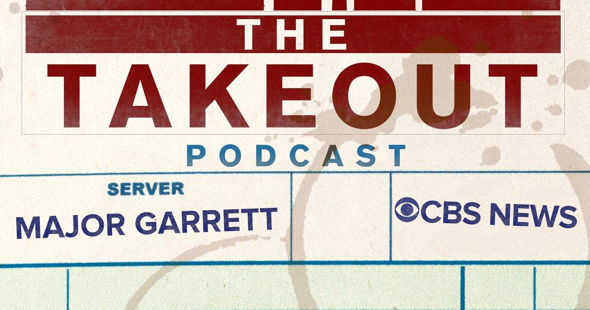 The Takeout: A CBS News original political podcast